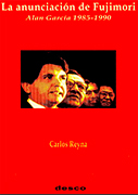 La anunciación de Fujimori (Gobierno de Alan García 1985-1990)