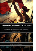 Historia, política y el Perú: lecciones del pasado para una reforma política hoy