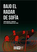 Bajo el radar de Sofía. Oportunidades y barreras de las profesionales en el Perú