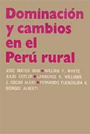 Dominación y cambios en el Perú rural – Región del Valle de Chancay