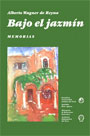 Bajo el jazmín (memorias)