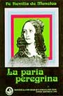 La paria peregrina