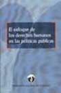 El enfoque de los derechos humanos en las políticas públicas