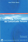 Derechos y deberes del comunicador peruano