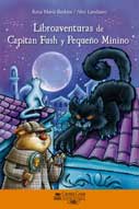 Libroaventuras de Capitán Fush y Pequeño Minino