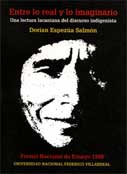 Entre lo real y lo imaginario: Una lectura lacaniana del discurso indigenista