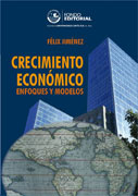 Crecimiento económico. Enfoques y modelos