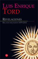 Revelaciones. Relatos reunidos 1979 – 2011