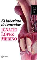 El laberinto del cazador