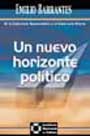 Un nuevo horizonte político. De la democracia representativa a la democracia directa.