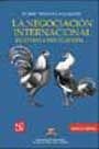 La Negociación Internacional. Bilateral y multilateral