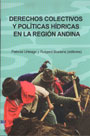 Derecho colectivo y políticas hídricas en la región andina