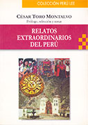 Relatos extraordinarios del Perú 