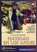 Navidad en los andes. Arpa, comparsas y zapateo en San Francisco de Querco, Huancavelica (2003 – 2008)