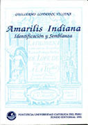 Amarilis Indiana. Identificación y semblanza