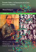 Estuardo Núñez y la generación de la Crisis (nexos con la vanguardia) Tomo 3