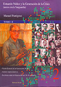 Estuardo Núñez y la generación de la Crisis (nexos con la vanguardia) Tomo 2