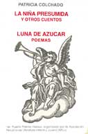 La niña presumida y otros cuentos / Luna de azucar (Poemas)