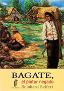 Bagate, el pintor negado