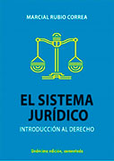 El sistema jurídico. Introducción al Derecho
