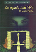 La espada indeleble La espada indeleble