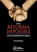 Una reforma imposible. La justicia latinoamericana en el banquillo