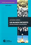 Un mundo incierto. Historia universal contemporánea