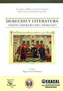 Derecho y Literatura. Visión literaria del Derecho