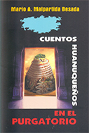 Cuentos huanuqueños en el purgatorio