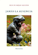 Jamás la ausencia 