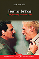 Tierras bravas. Cine peruano y latinoamericano