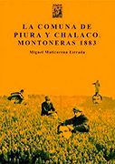 La comuna de Piura y Chalaco. Montoneras 1883