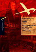 Voces americanas en las Cortes de Cádiz: 1810-1814