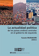 La actualidad política de los países andinos centrales en el gobierno de izquierda