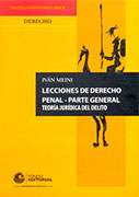 Lecciones de derecho penal – Parte general. Teoría jurídica del delito