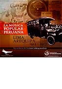 La música popular peruana. Lima - Arequipa (1913-1917)