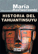 Historia del Tahuantinsuyu. Obras completas VIII