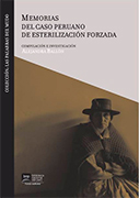 Memorias del caso peruano de esterilización forzada