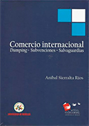 Comercio Internacional Dumping - Subvenciones y Salvaguardas