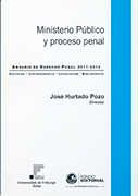 Ministerio Público y Proceso Penal