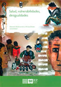 Salud, vulnerabilidades, desigualdades