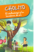 Cholito, el chullachaqui y los lavaderos de oro