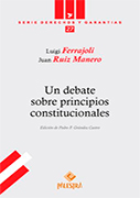 Un debate sobre principios constitucionales