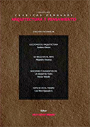 Clásicos Peruanos Arquitectura y Pensamiento. Ed. Facsimilar. 4 Vol.