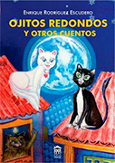 Ojitos redondos y otros cuentos