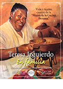 Teresa Izquierdo en familia. Vida y recetas caseras de la 