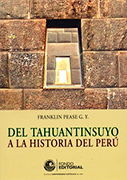 Del Tahuantinsuyo a la historia del Perú