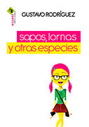 Sapos, lornas y otras especies