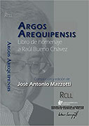 Argos Arequipensis. Libro de homenaje a Raúl Bueno Chávez