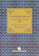 El festín de jaguar. Cien años de poesía en Chincha